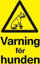 Varningsskylt 'Varning för hunden' Gul Plast 150x210mm