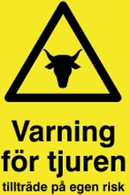 Varningsskylt 'Varning för tjuren' Gul Plast 150x210mm