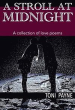 A Stroll at Midnight: A Collection of Love Poems