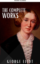 George Eliot : The Complete Works