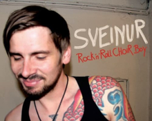 Sveinur - Rock 'n' Roll Choir Boy