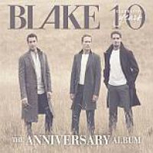 Blake: Anniversary Album