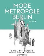 Modemetropole Berlin 1836 - 1939