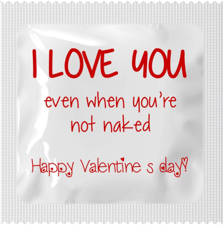 Condoom Anoniem Valentijn - I Love You. Even When You&apos;re Not Naked Los condoom (in envelopje)