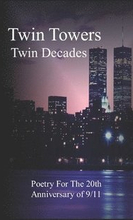 Twin Towers, Twin Decades