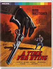 A Time For Dying - Limited Edition (US Import)