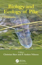 Biology and Ecology of Pike