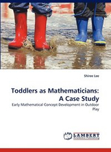 Toddlers as Mathematicians