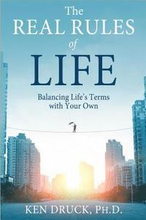 The Real Rules of Life: Balancing Life's Terms with Your Own