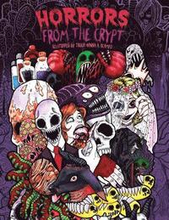 Adult Coloring Book: Horrors from the Crypt: An Outstanding Illustrated Doodle Nightmares Coloring Book (Halloween, Gore)