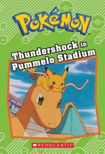 Thundershock in Pummelo Stadium (Pokémon: Chapter Book)