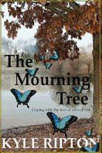 The Mourning Tree: Coping with the loss of a loved one