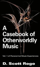 A Casebook of Otherworldly Music