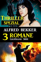 Thriller Spezial Großband 3001 - 3 Romane