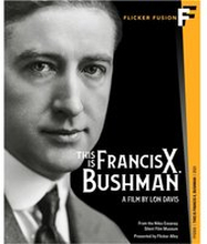This Is Francis X. Bushman (US Import)