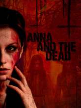 Anna And The Dead (US Import)