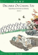 Discourse on Chuang Tzu: Expounding on the Dream of a Butterfly