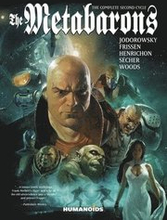 The Metabarons: The Complete Second Cycle