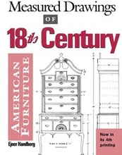 Measured Drawings Of 18Th Century American Furniture
