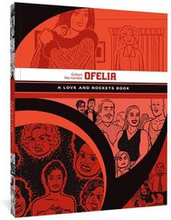 Ofelia: A Love & Rockets Book