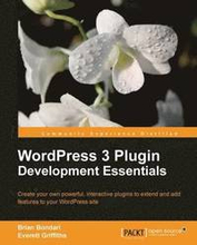WordPress 3 Plugin Development Essentials