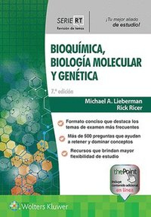 Serie RT. Bioqumica, biologa molecular y gentica