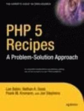 PHP 5 Recipes: A Problem - Solution Approach