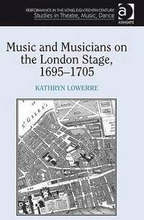 Music and Musicians on the London Stage, 1695-1705