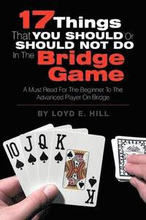17 Things That You Should or Should Not Do in the Bridge Game
