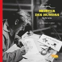 Franquin, Meister des Humors - Eine Werkschau