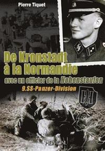 De Kronstadt a La Normandie Avec Un Officier De La Hohenstaufen