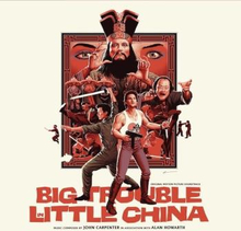 Soundtrack: Big Trouble In Little China