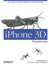 iPhone 3D Programming: Developing Graphical Applications with OpenGL ES