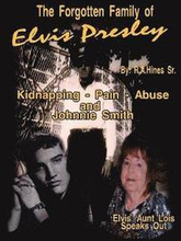 The Forgotten Family of Elvis Presley