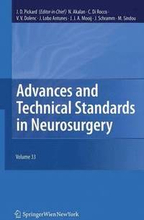 Advances and Technical Standards in Neurosurgery, Vol. 33