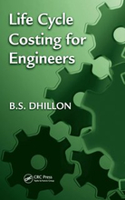 Life Cycle Costing for Engineers
