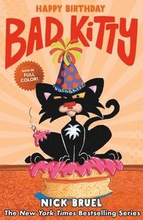 Happy Birthday, Bad Kitty (Full-Color Edition)