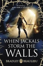 When Jackals Storm the Walls