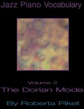Jazz Piano Vocabulary: v. 2 Dorian Mode