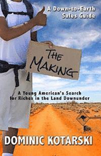 The Making: A Young American's Search for Riches in the Land Down Under