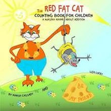 The RED FAT CAT counting book for children: A Nursery Rhyme about addition, First 5 numbers, Math Book for Kids, Picture books for children ages 4-6