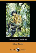 The Great God Pan (Dodo Press)