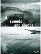 Sounds And Silence: Manfred Eicher