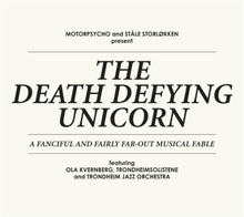 The Death Defying Unicorn (2CD)
