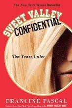Sweet Valley Confidential: Ten Years Later