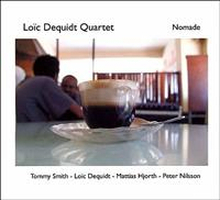 Loïc Dequidt Quartet: Nomade