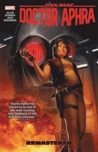 Star Wars: Doctor Aphra Vol. 3 - Remastered