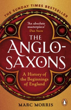 Anglo-Saxons - A History of the Beginnings of England