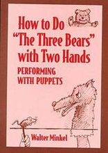 How to Do ""The Three Bears"" with Two Hands