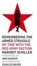 Remembering The Armed Struggle